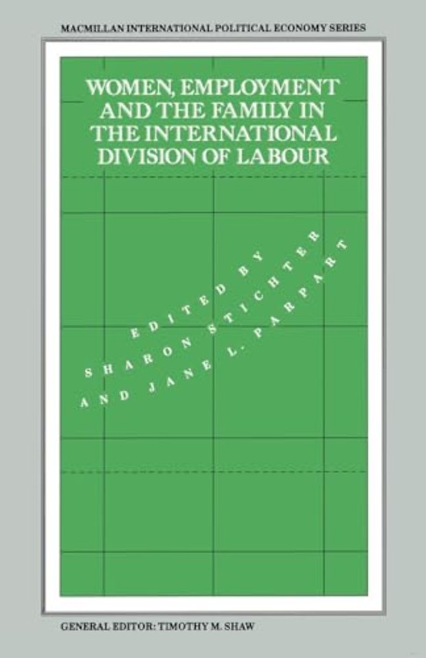 Women, Employment and the Family in the International Division of Labour