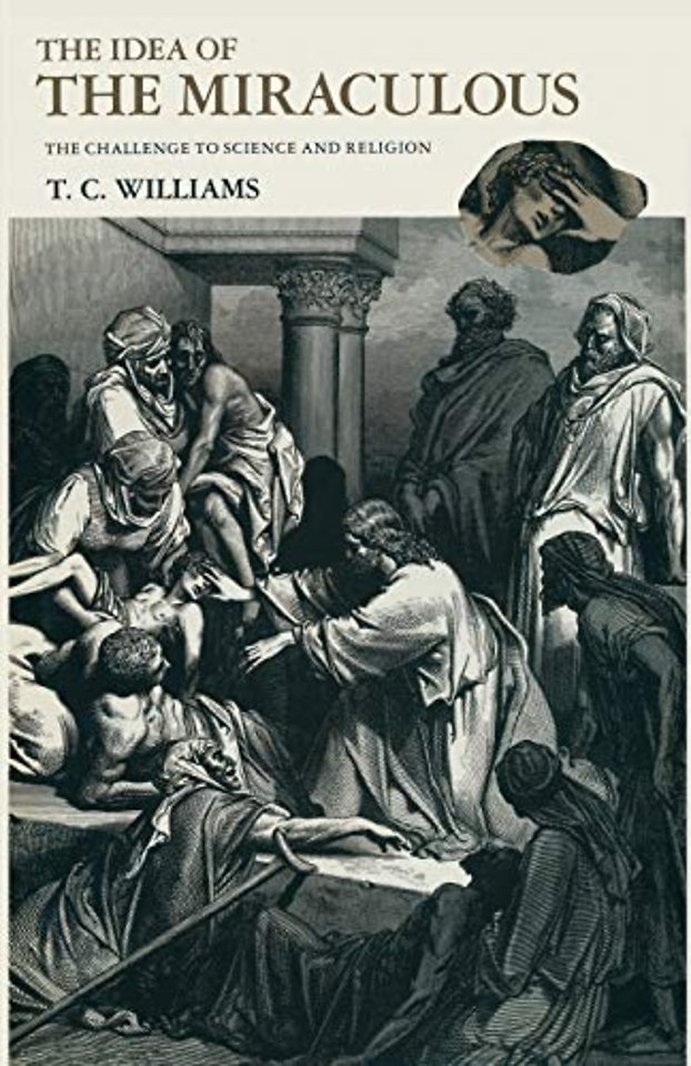 The Idea of the Miraculous