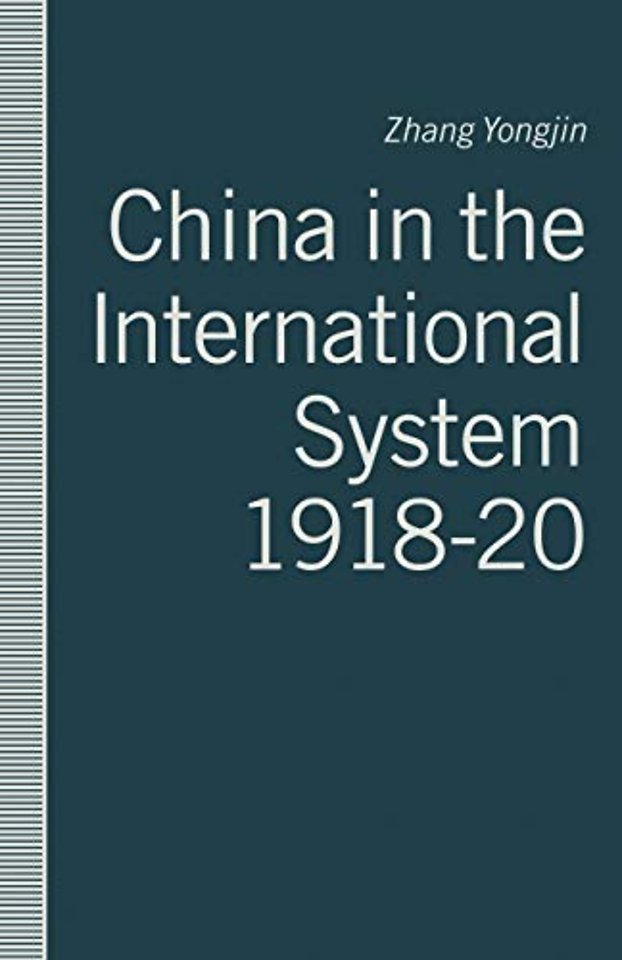 China in the International System, 1918–20