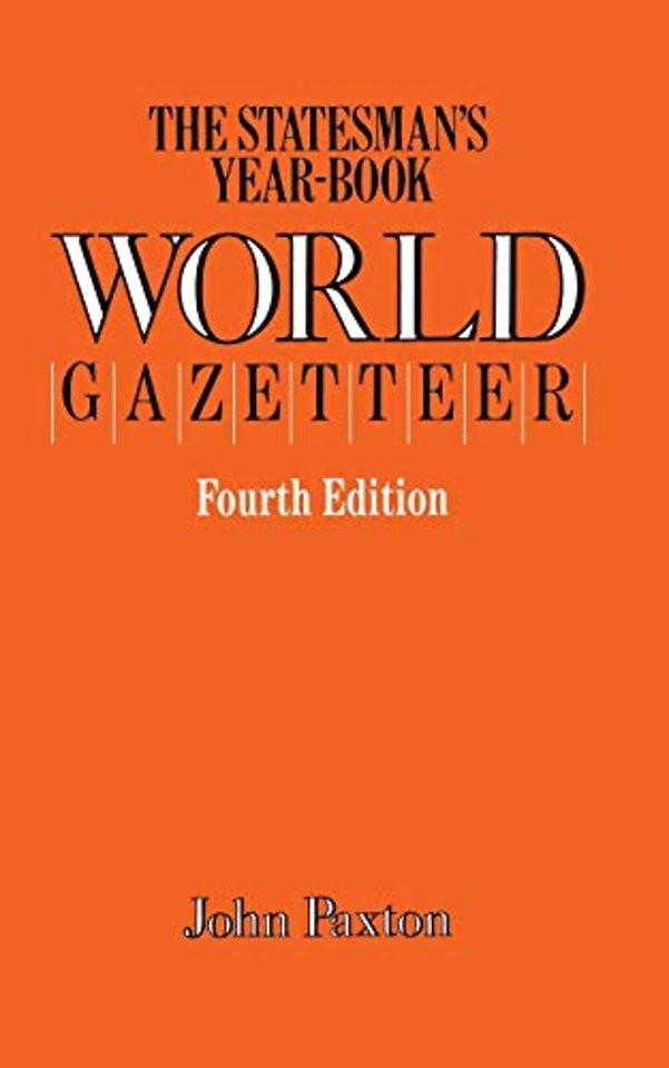The Statesman’s Year-Book World Gazetteer