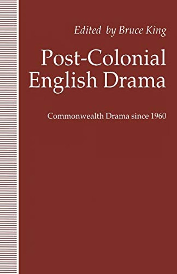 Post-Colonial English Drama