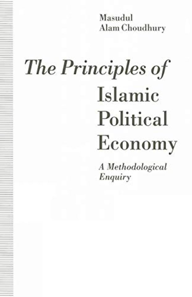 The Principles of Islamic Political Economy