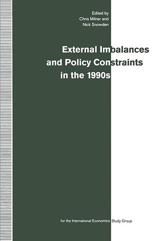 External Imbalances and Policy Constraints in the 1990s