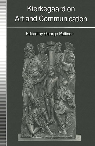 Kierkegaard on Art and Communication