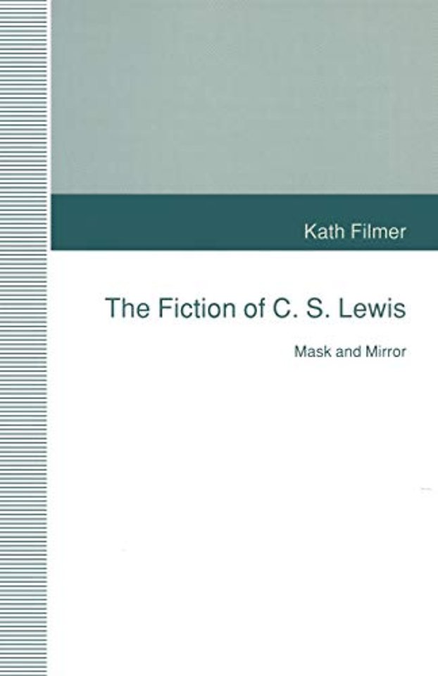 The Fiction of C. S. Lewis