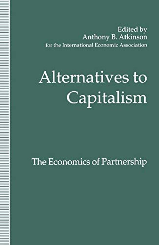 Alternatives to Capitalism: The Economics of Partnership