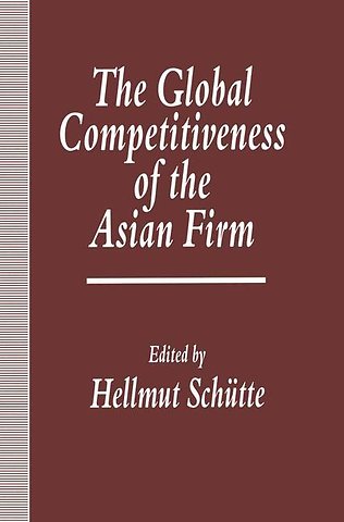 The Global Competitiveness of the Asian Firm