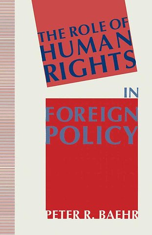 The Role of Human Rights in Foreign Policy