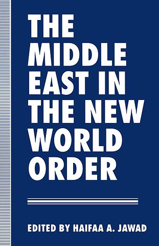 The Middle East in the New World Order