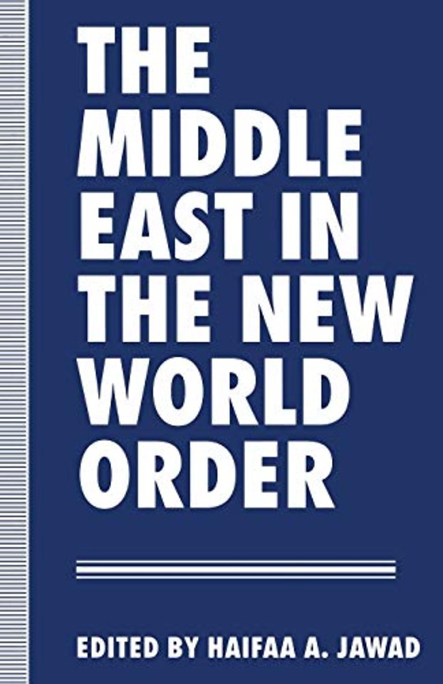 The Middle East in the New World Order