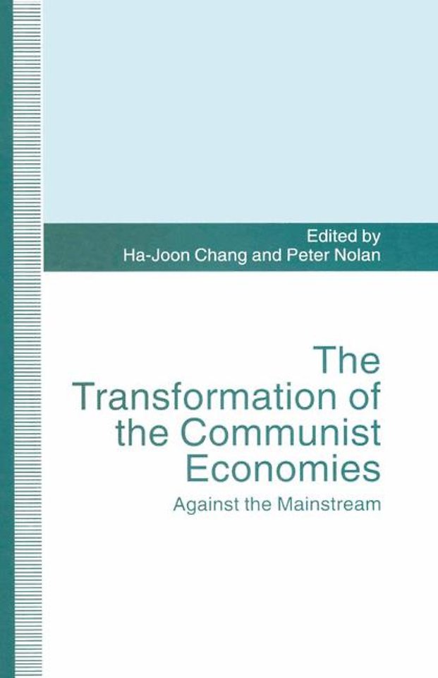 The Transformation of the Communist Economies