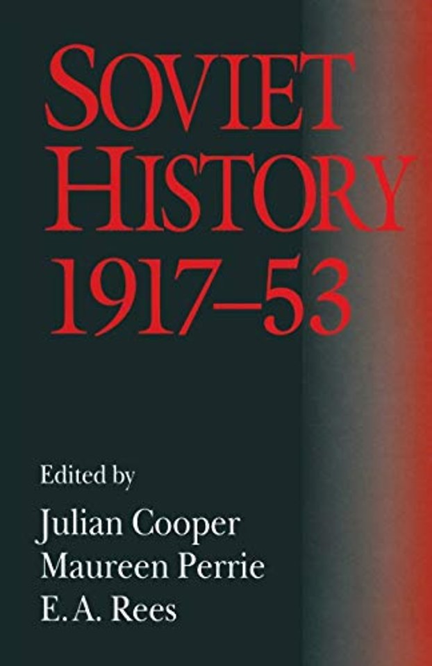 Soviet History, 1917–53