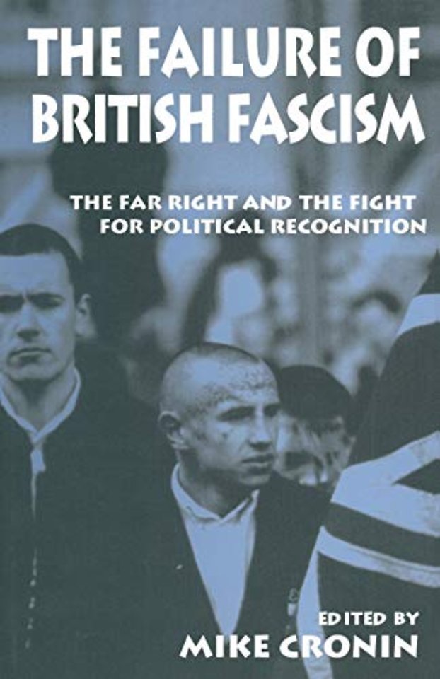 The Failure of British Fascism