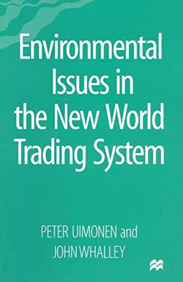 Environmental Issues in the New World Trading System