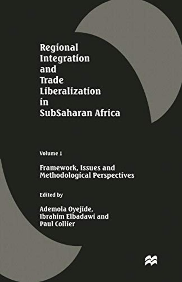 Regional Integration and Trade Liberalization in Subsaharan Africa