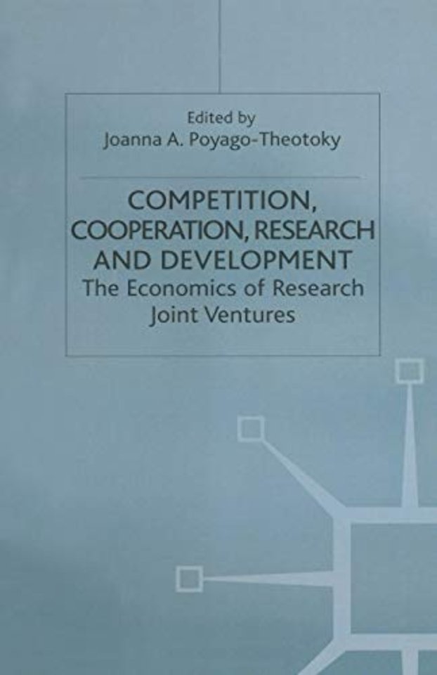 Competition, Cooperation, Research and Development