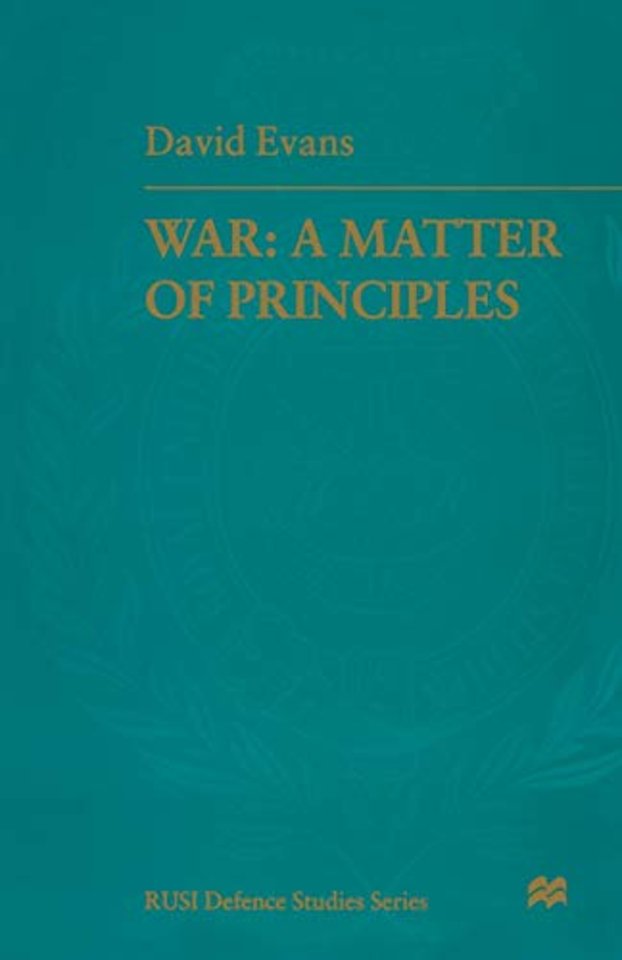 War: A Matter of Principles
