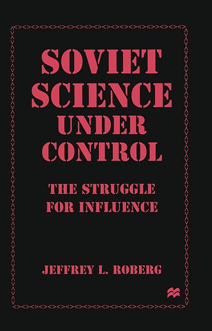 Soviet Science under Control