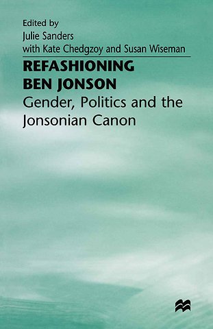 Refashioning Ben Jonson