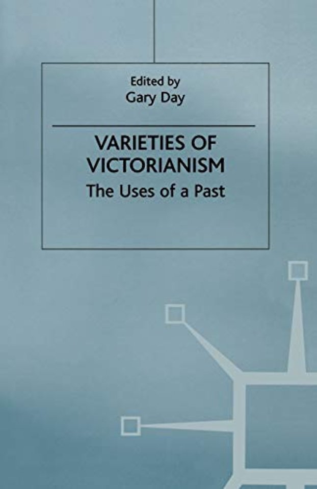 Varieties of Victorianism