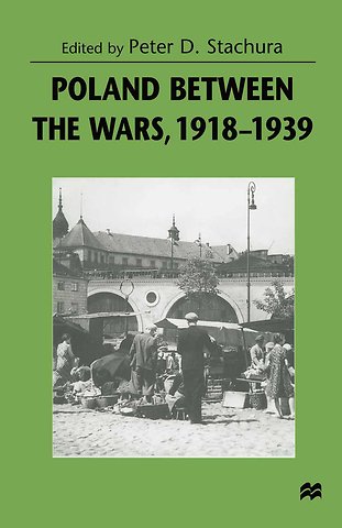 Poland between the Wars, 1918–1939