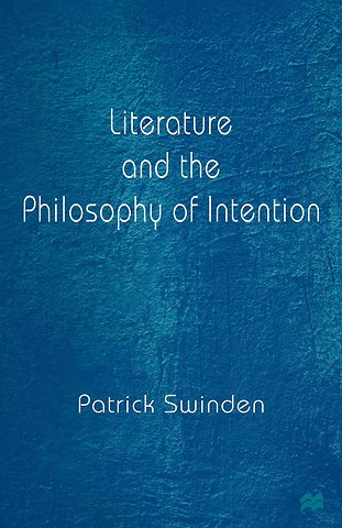 Literature and the Philosophy of Intention
