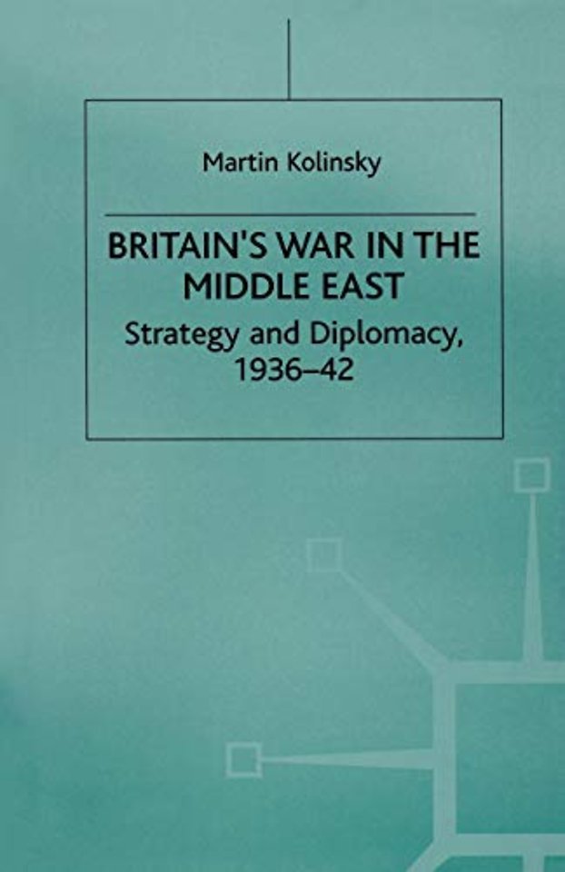 Britain’s War in the Middle East