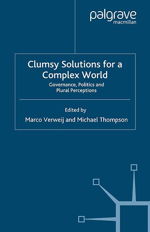 Clumsy Solutions for a Complex World