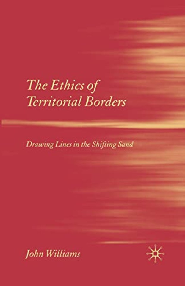 The Ethics of Territorial Borders
