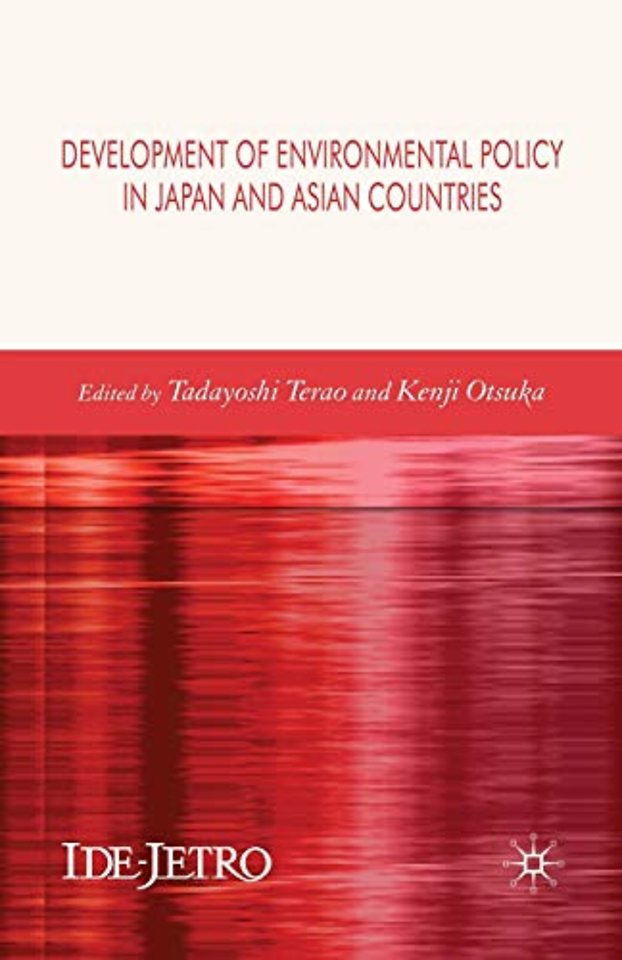 Development of Environmental Policy in Japan and Asian Countries