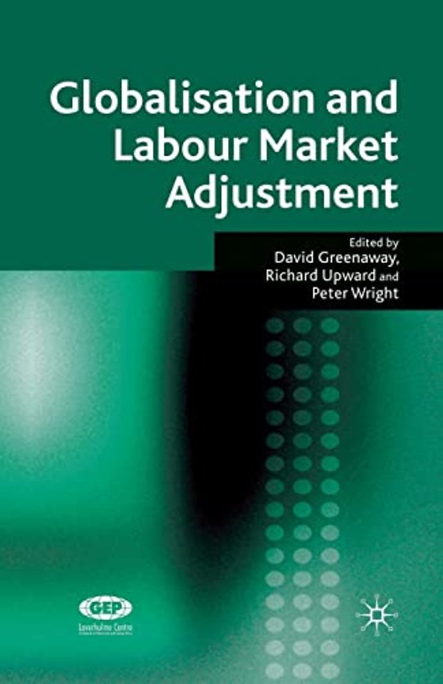 Globalisation and Labour Market Adjustment