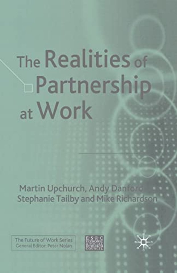 The Realities of Partnership at Work