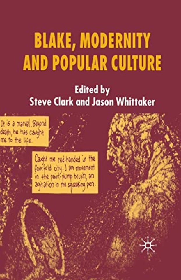 Blake, Modernity and Popular Culture