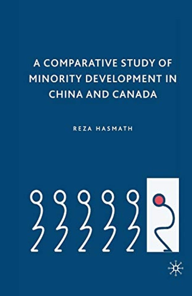 A Comparative Study of Minority Development in China and Canada