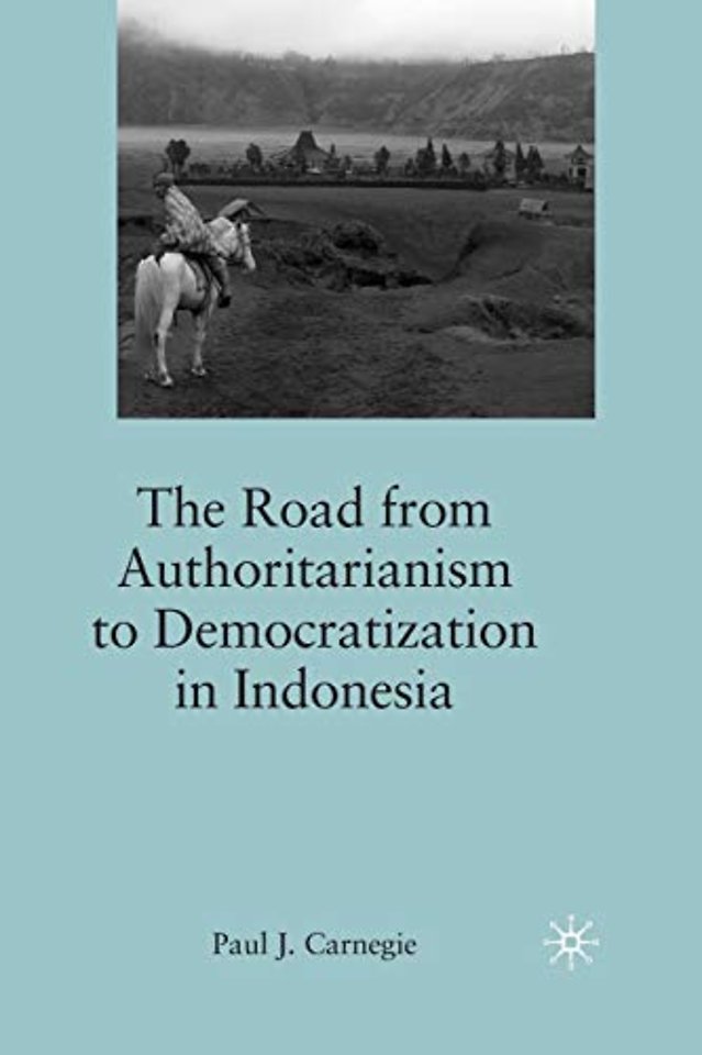 The Road from Authoritarianism to Democratization in Indonesia