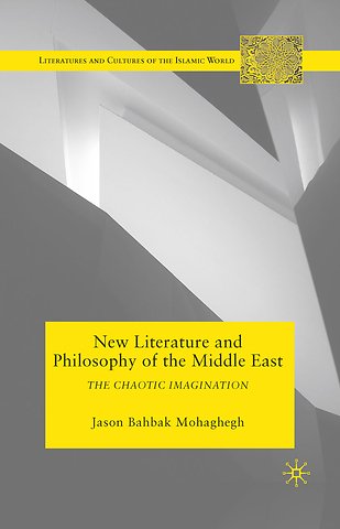 New Literature and Philosophy of the Middle East