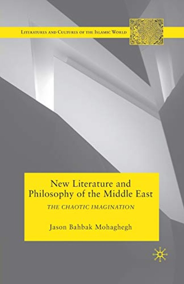 New Literature and Philosophy of the Middle East