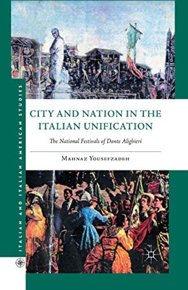 City and Nation in the Italian Unification