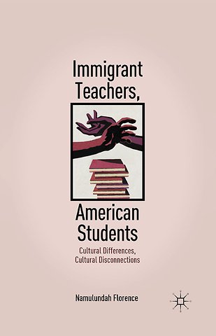 Immigrant Teachers, American Students