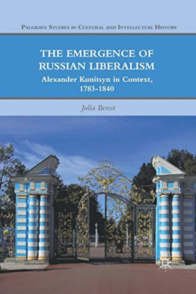The Emergence of Russian Liberalism