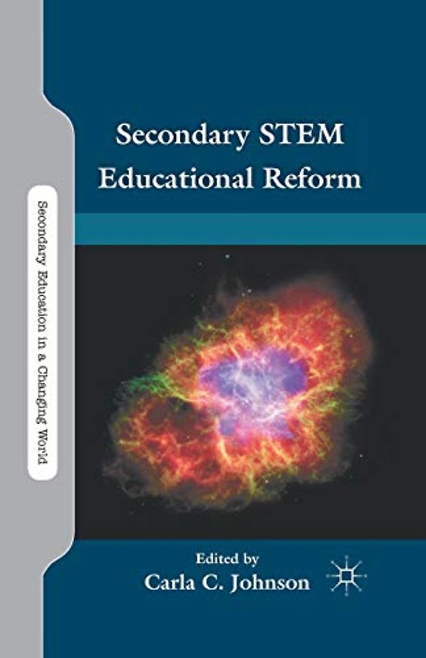 Secondary STEM Educational Reform