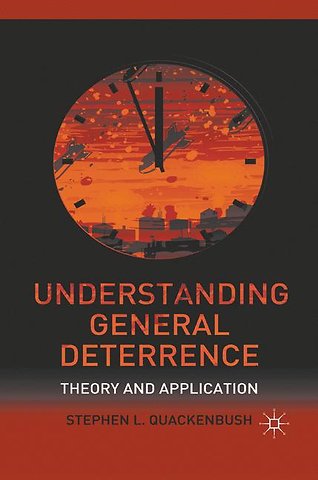 Understanding General Deterrence