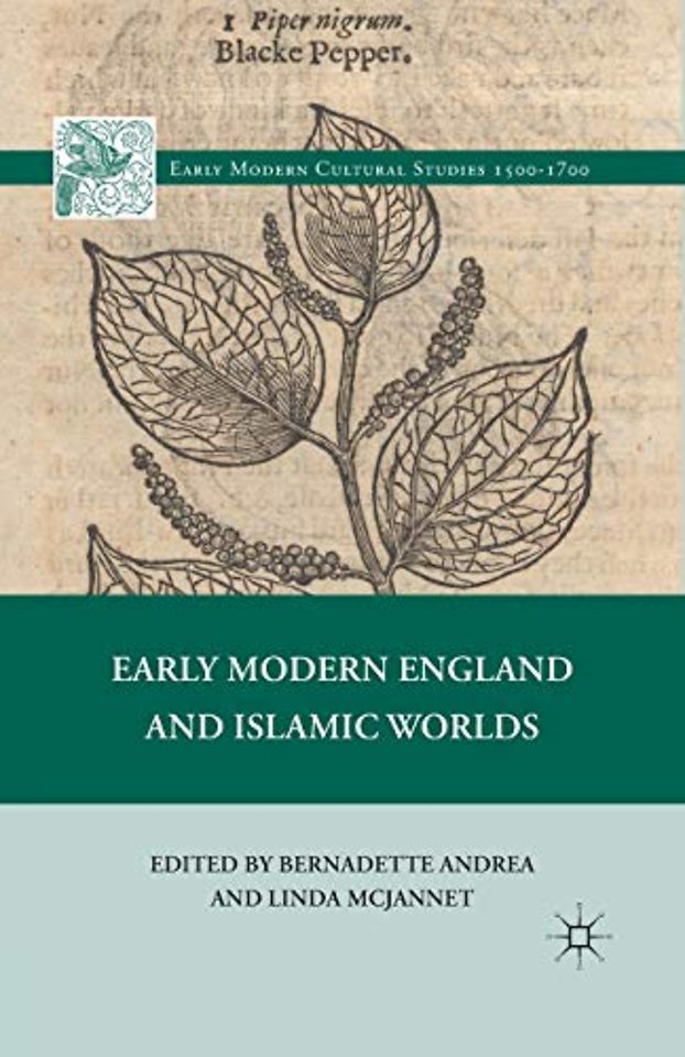 Early Modern England and Islamic Worlds