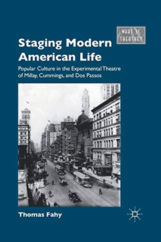 Staging Modern American Life