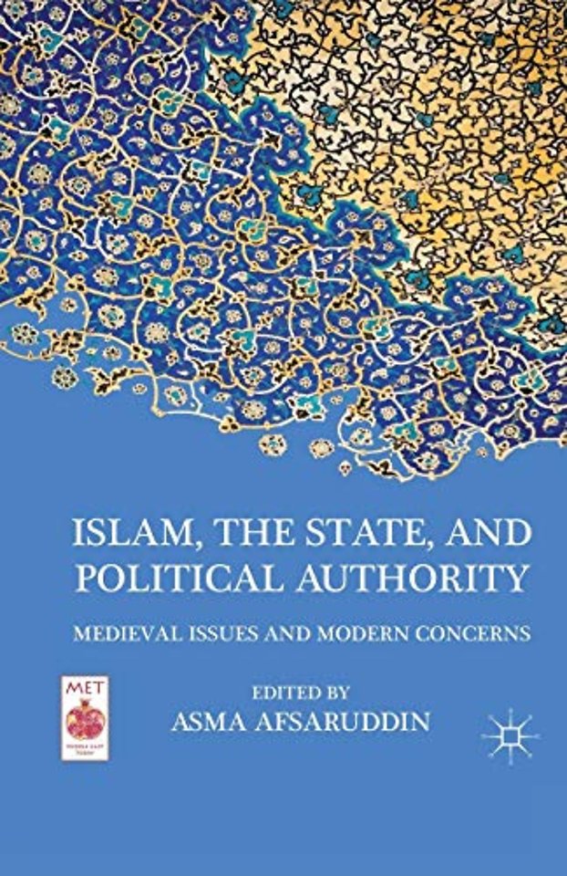 Islam, the State, and Political Authority