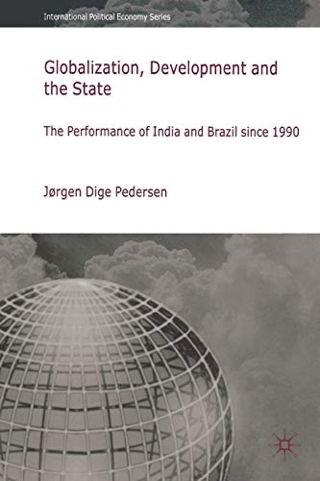 Globalization, Development and The State