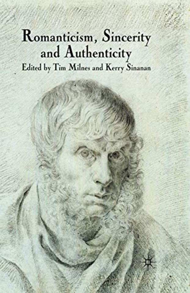 Romanticism, Sincerity and Authenticity