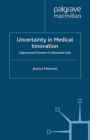 Uncertainty in Medical Innovation