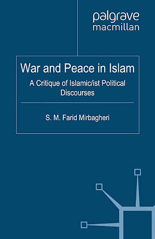 War and Peace in Islam