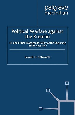 Political Warfare against the Kremlin